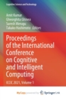 Image for Proceedings of the International Conference on Cognitive and Intelligent Computing