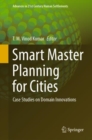 Image for Smart Master Planning for Cities: Case Studies on Domain Innovations