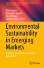 Image for Environmental sustainability in emerging markets  : consumer, organisation and policy perspectives