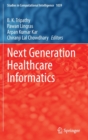 Image for Next Generation Healthcare Informatics
