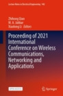 Image for Proceeding of 2021 International Conference on Wireless Communications, Networking and Applications : 942