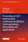 Image for Proceeding of 2021 International Conference on Wireless Communications, Networking and Applications