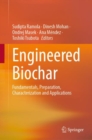 Image for Engineered Biochar: Fundamentals, Preparation, Characterization and Applications