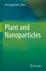 Image for Plant and Nanoparticles