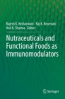 Image for Nutraceuticals and Functional Foods in Immunomodulators