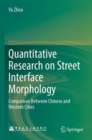 Image for Quantitative research on street interface morphology  : comparison between Chinese and Western cities