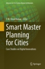 Image for Smart master planning for cities  : case studies on domain innovations