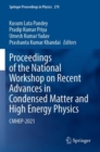 Image for Proceedings of the National Workshop on Recent Advances in Condensed Matter and High Energy Physics  : CMHEP-2021