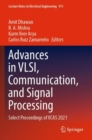 Image for Advances in VLSI, communication, and signal processing  : select proceedings of VCAS 2021