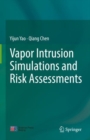 Image for Vapor Intrusion Simulations and Risk Assessments