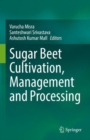 Image for Sugar Beet Cultivation, Management and Processing