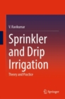 Image for Sprinkler and drip irrigation  : theory and practice