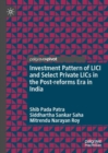 Image for Investment Pattern of LICI and Select Private LICs in the Post-reforms Era in India