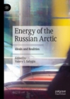 Image for Energy of the Russian arctic: ideals and realities