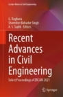 Image for Recent advances in civil engineering  : select proceedings of ERCAM 2021