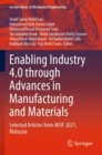 Image for Enabling Industry 4.0 through Advances in Manufacturing and Materials