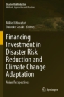 Image for Financing Investment in Disaster Risk Reduction and Climate Change Adaptation