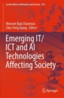 Image for Emerging IT/ICT and AI technologies affecting society