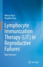 Image for Lymphocyte immunization therapy (LIT) in reproductive failures  : new horizons