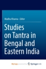 Image for Studies on Tantra in Bengal and Eastern India