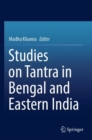 Image for Studies on Tantra in Bengal and Eastern India