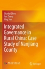 Image for Integrated Governance in Rural China: Case Study of Nanjiang County