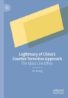 Image for Legitimacy of China’s Counter-Terrorism Approach