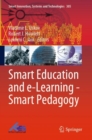 Image for Smart education and e-learning  : smart pedagogy