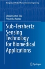 Image for Sub-Terahertz Sensing Technology for Biomedical Applications