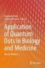 Image for Application of quantum dots in biology and medicine  : recent advances