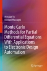 Image for Monte Carlo Methods for Partial Differential Equations With Applications to Electronic Design Automation