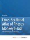 Image for Cross-Sectional Atlas of Rhesus Monkey Head