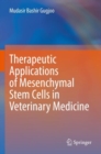 Image for Therapeutic Applications of Mesenchymal Stem Cells in Veterinary Medicine