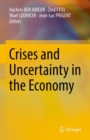 Image for Crises and Uncertainty in the Economy