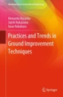 Image for Practices and Trends in Ground Improvement Techniques
