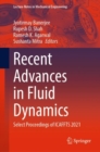 Image for Recent advances in fluid dynamics  : select proceedings of ICAFFTS 2021