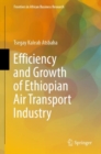 Image for Efficiency and Growth of Ethiopian Air Transport Industry