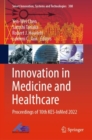 Image for Innovation in Medicine and Healthcare: Proceedings of 10th KES-InMed 2022 : 308