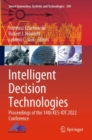 Image for Intelligent decision technologies  : proceedings of the 14th KES-IDT 2022 Conference