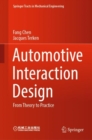 Image for Automotive interaction design  : from theory to practice