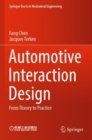 Image for Automotive interaction design  : from theory to practice