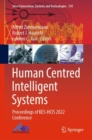Image for Human Centred Intelligent Systems: Proceedings of KES-HCIS 2022 Conference