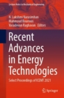 Image for Recent advances in energy technologies  : select proceedings of ICEMT 2021