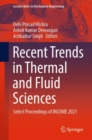 Image for Recent Trends in Thermal and Fluid Sciences: Select Proceedings of INCOME 2021