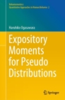 Image for Expository moments for pseudo distributions