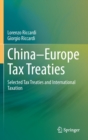 Image for China-Europe tax treaties  : selected tax treaties and international taxation
