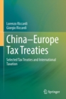 Image for China-Europe tax treaties  : selected tax treaties and international taxation