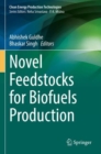 Image for Novel Feedstocks for Biofuels Production