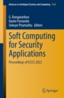 Image for Soft computing for security applications  : proceedings of ICSCS 2022