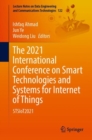Image for 2021 International Conference on Smart Technologies and Systems for Internet of Things: STSIoT2021 : 122